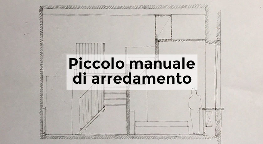 Piccolo Manuale di arredamento